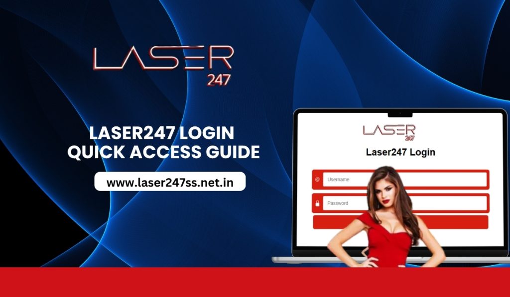 Laser247 Login – Quick Access Guide
